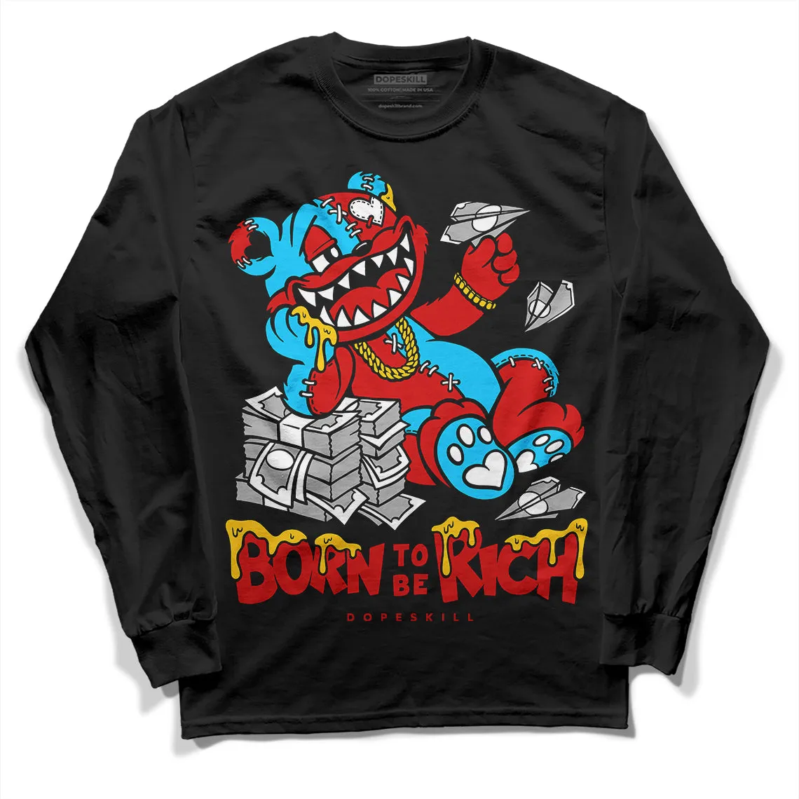 Gym Red 12s DopeSkill Long Sleeve T-Shirt Born To Be Rich Graphic sold by DopeSkill product image thumbnail 2