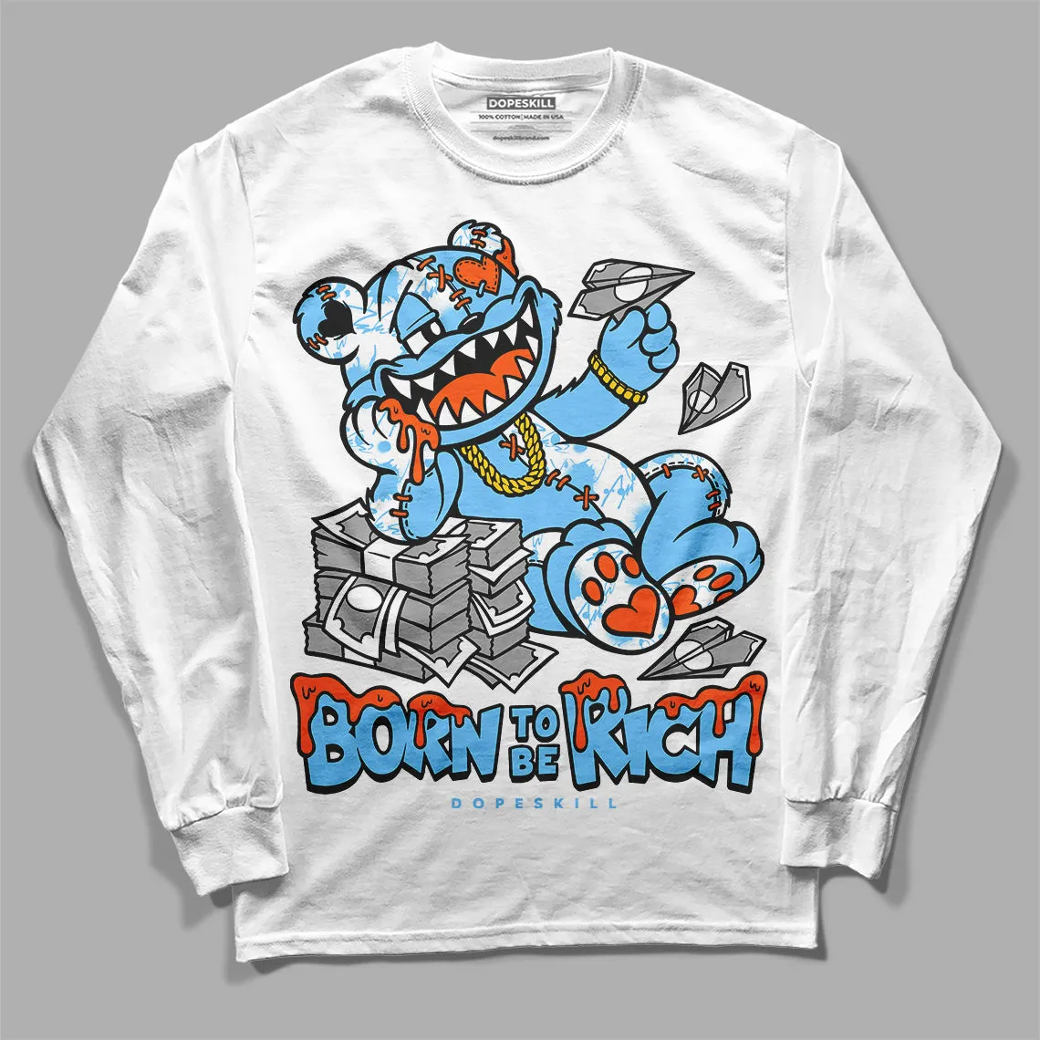 Dunk Futura University Blue DopeSkill Long Sleeve T-Shirt Born To Be Rich Graphic sold by DopeSkill