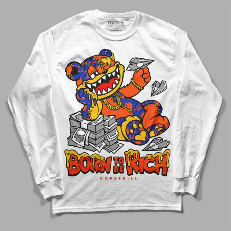 Dunk Futura Orange Blaze DopeSkill Long Sleeve T-Shirt Born To Be Rich Graphic sold by DopeSkill