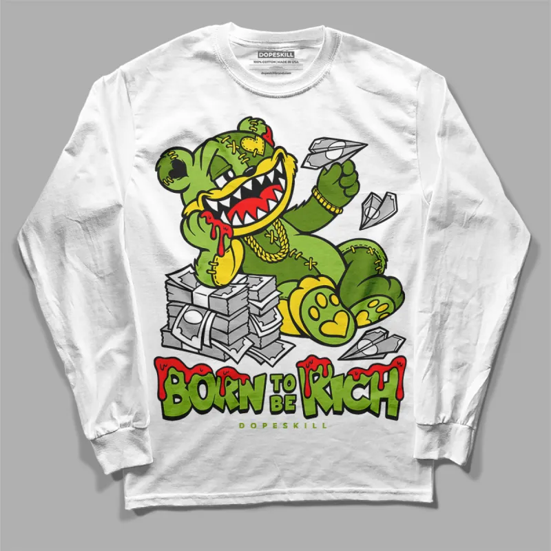 Dunk 'Chlorophyll' DopeSkill Long Sleeve T-Shirt Born To Be Rich Graphic sold by DopeSkill