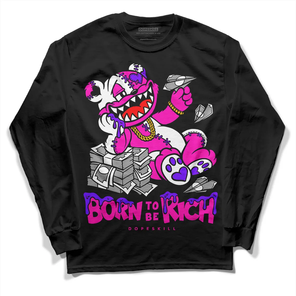 Dunk Active Fuchsia DopeSkill Long Sleeve T-Shirt Born To Be Rich Graphic sold by DopeSkill product image thumbnail 2
