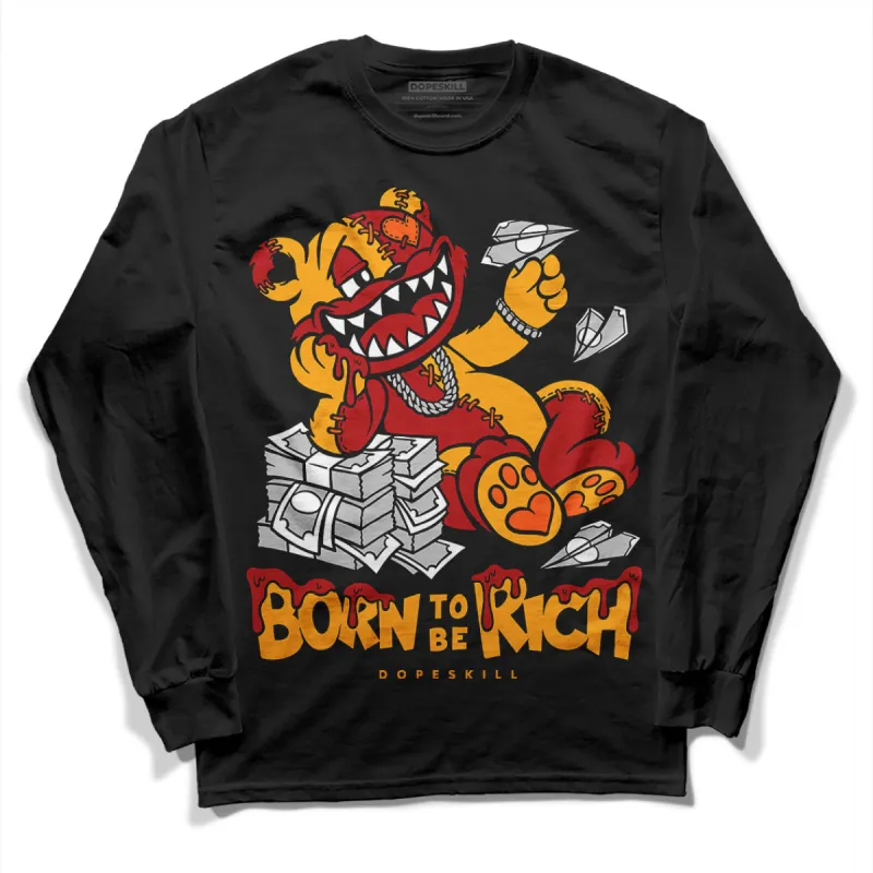 Citrus 7s DopeSkill Long Sleeve T-Shirt Born To Be Rich Graphic sold by DopeSkill