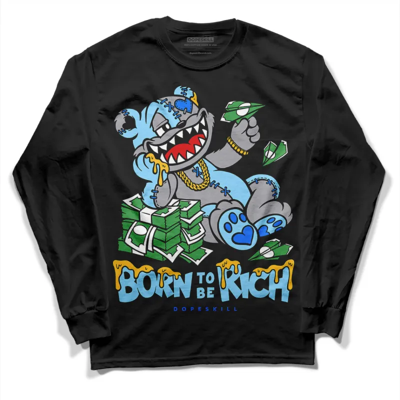 Chambray 7s DopeSkill Long Sleeve T-Shirt Born To Be Rich Graphic sold by DopeSkill
