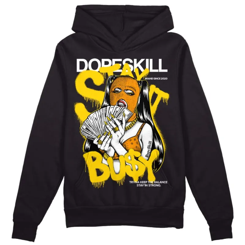 Yellow Ochre 6s DopeSkill Hoodie Sweatshirt Stay It Busy Graphic sold by DopeSkill