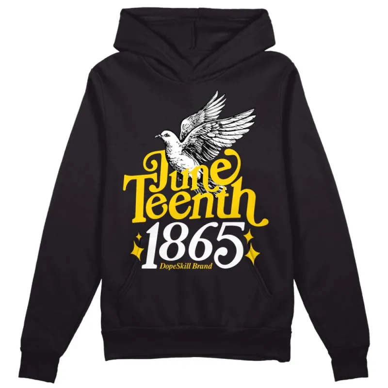 Yellow Ochre 6s DopeSkill Hoodie Sweatshirt Juneteenth 1865 Graphic sold by DopeSkill