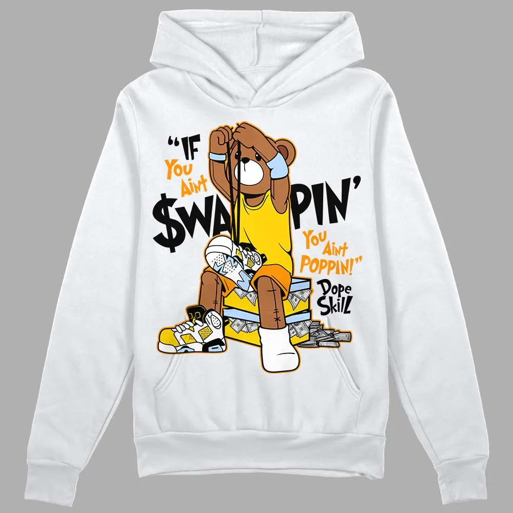 Yellow Ochre 6s DopeSkill Hoodie Sweatshirt If You Aint Graphic sold by DopeSkill product image thumbnail 2