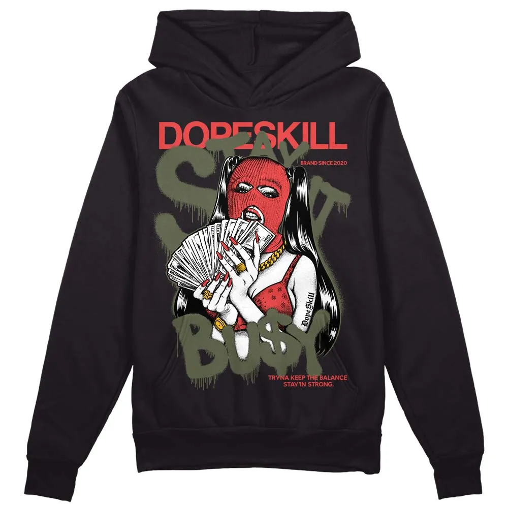 Dunk Mystic Red Cargo Khaki DopeSkill Hoodie Sweatshirt Stay It Busy Graphic sold by DopeSkill product image thumbnail 2