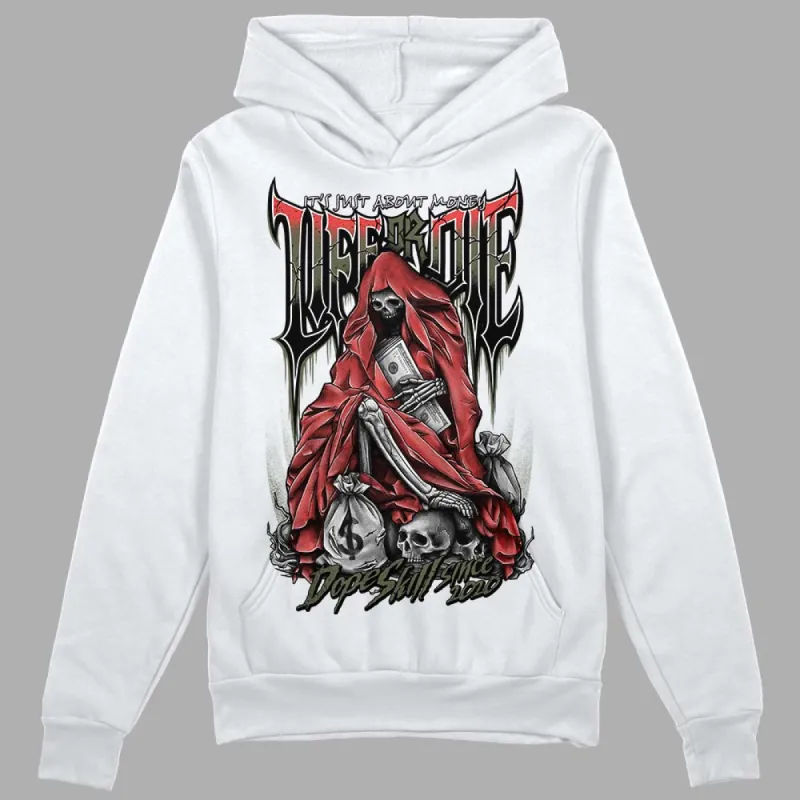 Dunk Mystic Red Cargo Khaki DopeSkill Hoodie Sweatshirt Life or Die Graphic sold by DopeSkill