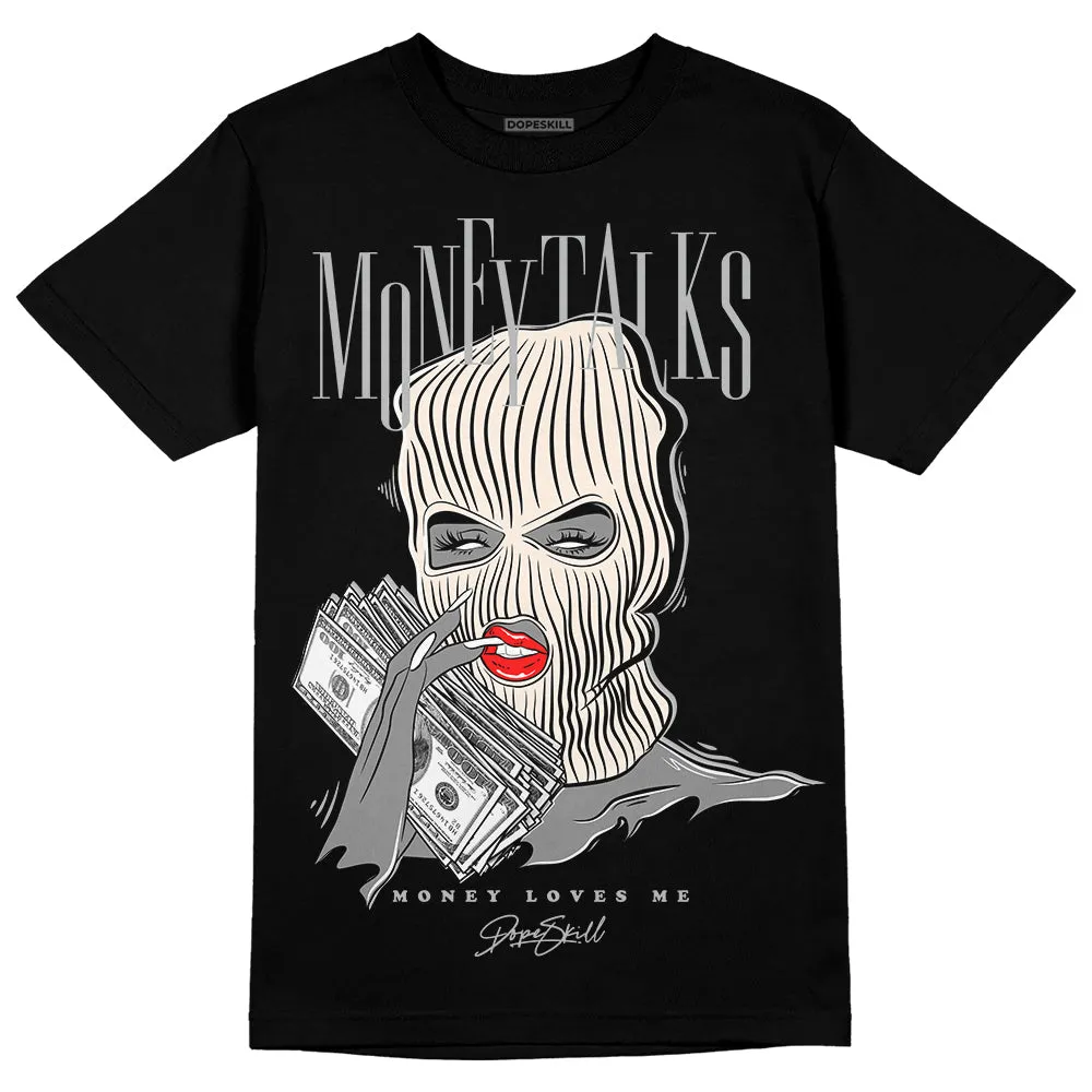 Dunk Cool Grey DopeSkill T-Shirt Money Talks Graphic sold by DopeSkill