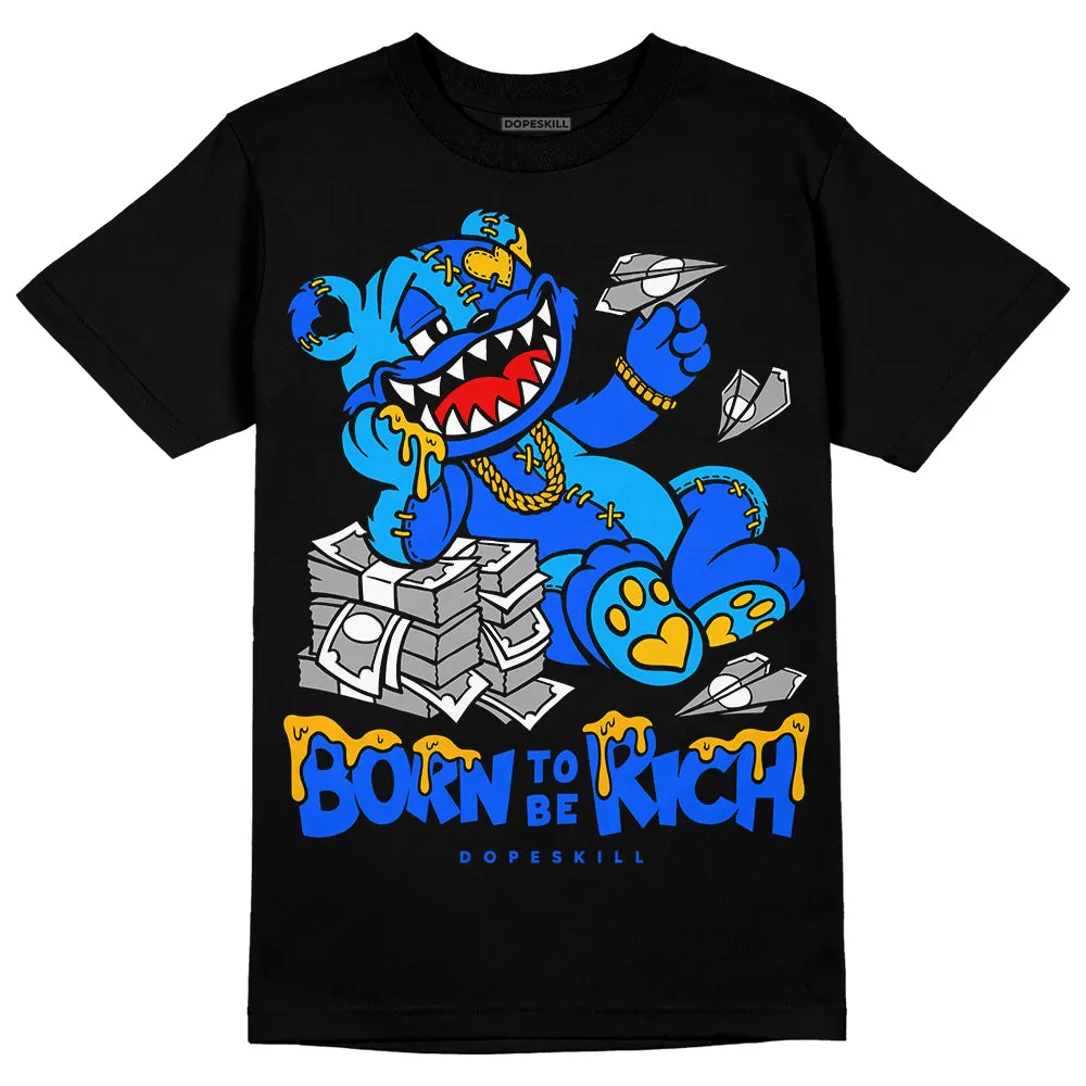 Royal Blue Collection DopeSkill T-Shirt Born To Be Rich Graphic sold by DopeSkill product image thumbnail 2