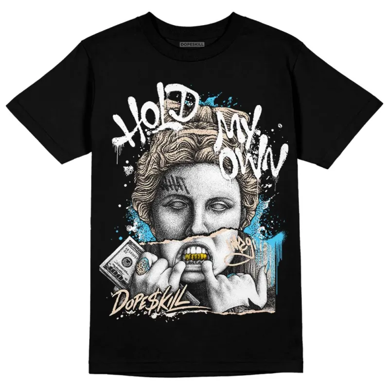 Sail Black 2s DopeSkill T-Shirt Hold My Own Graphic sold by DopeSkill