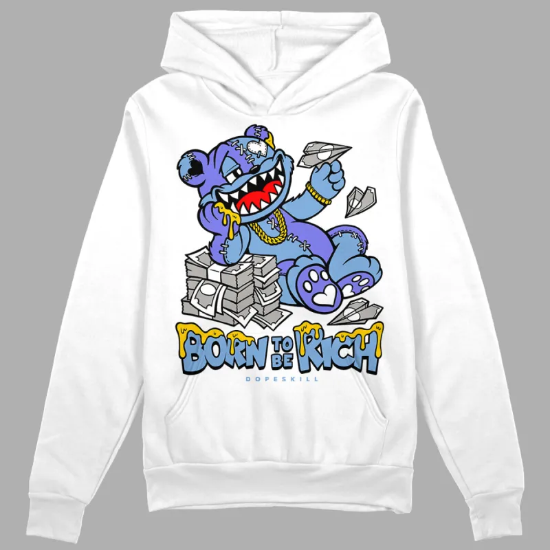 University Blue Collection DopeSkill Hoodie Sweatshirt Born To Be Rich Graphic sold by DopeSkill