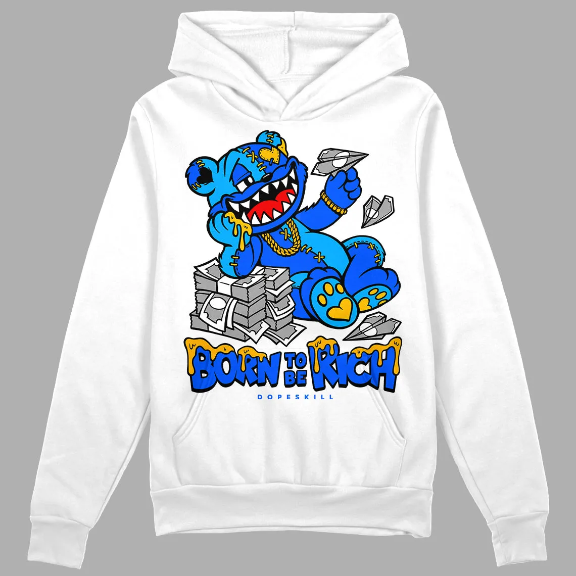 Royal Blue Collection DopeSkill Hoodie Sweatshirt Born To Be Rich Graphic sold by DopeSkill