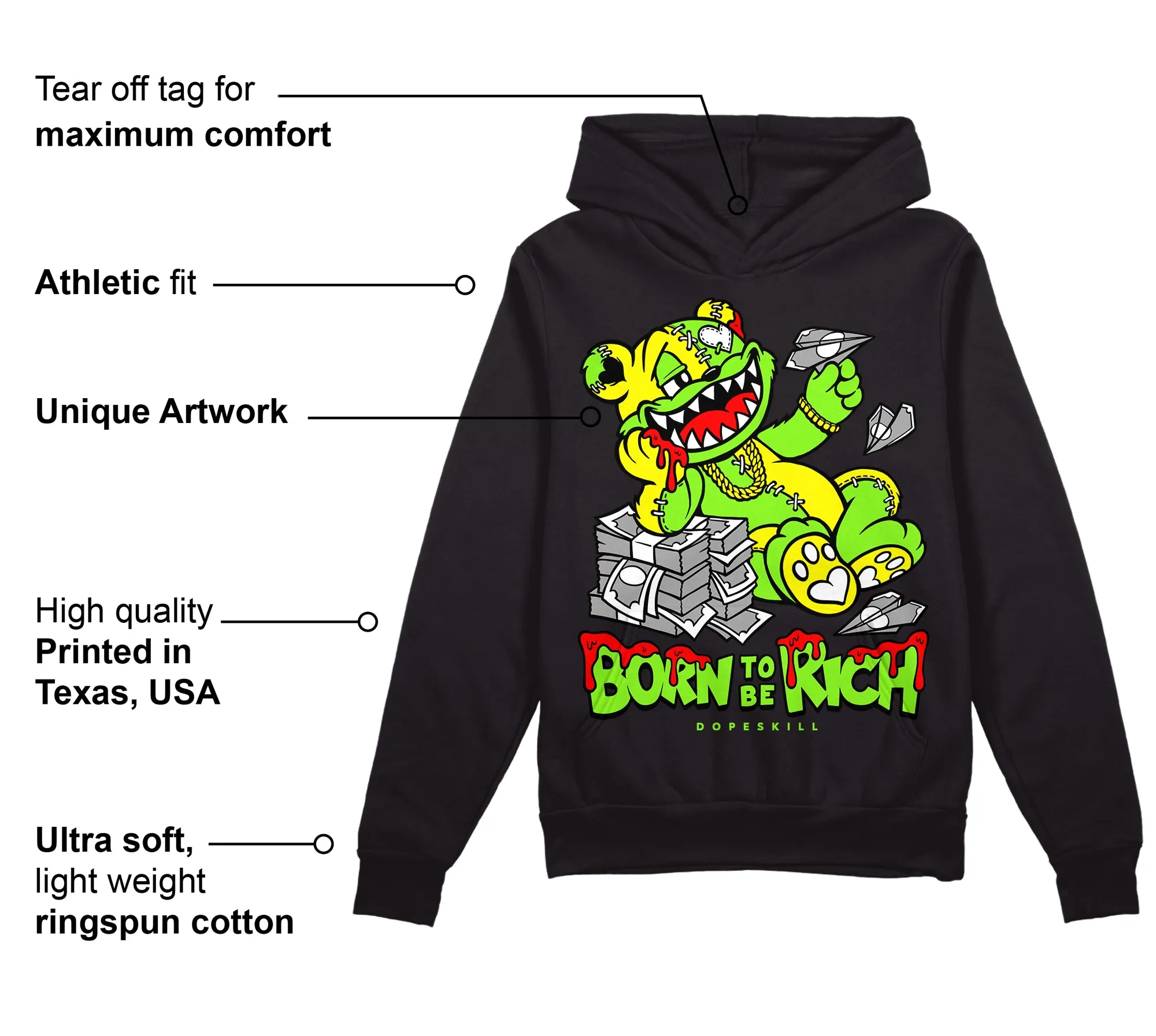 Neon Green Collection DopeSkill Hoodie Sweatshirt Born To Be Rich Graphic sold by DopeSkill product image thumbnail 3