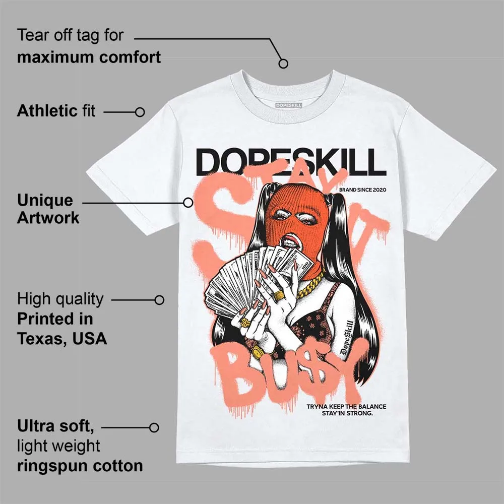 Dunk Amber Brown DopeSkill T-Shirt Stay It Busy Graphic sold by DopeSkill product image thumbnail 3