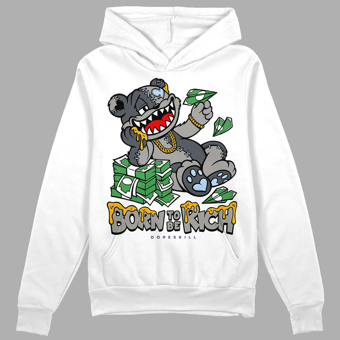 Cool Grey 11s DopeSkill Hoodie Sweatshirt Born To Be Rich Graphic sold by DopeSkill