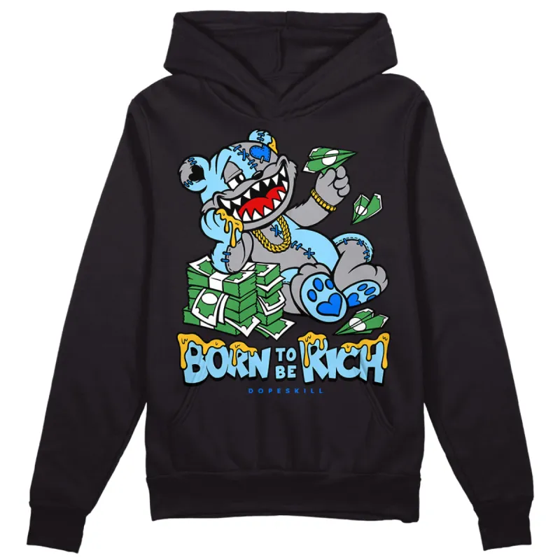 Chambray 7s DopeSkill Hoodie Sweatshirt Born To Be Rich Graphic sold by DopeSkill