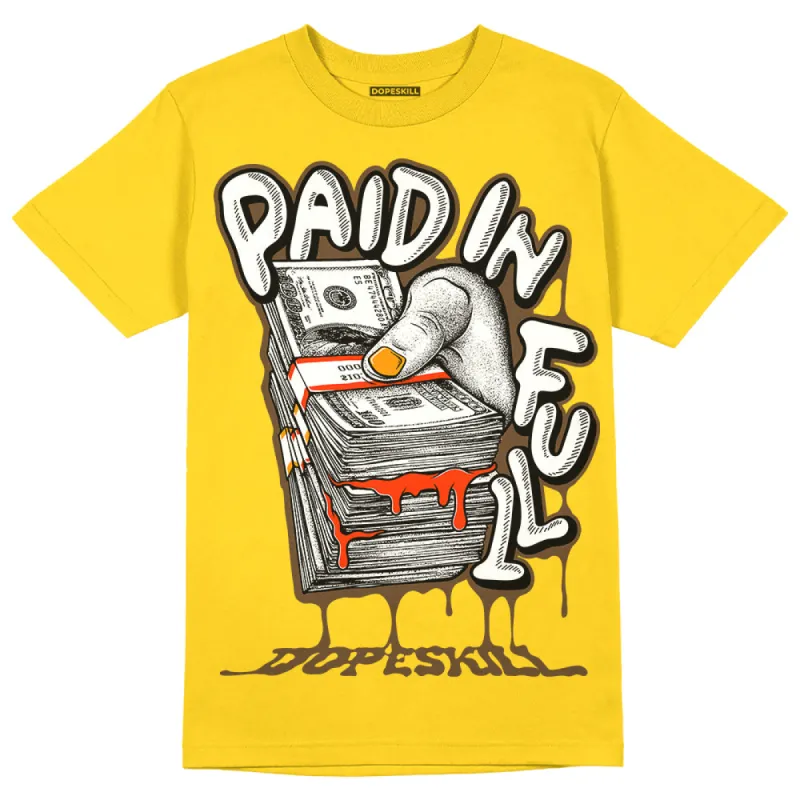 Yellow Ochre 6s DopeSkill Yellow T-shirt Paid In Full Graphic sold by DopeSkill