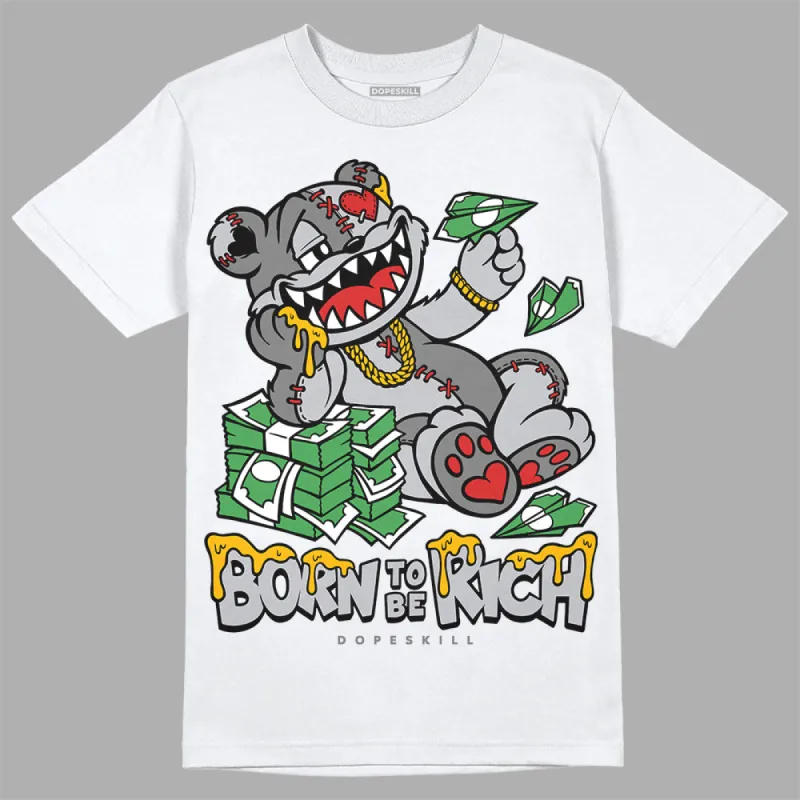 Wolf Grey 13s DopeSkill T-Shirt Born To Be Rich Graphic sold by DopeSkill