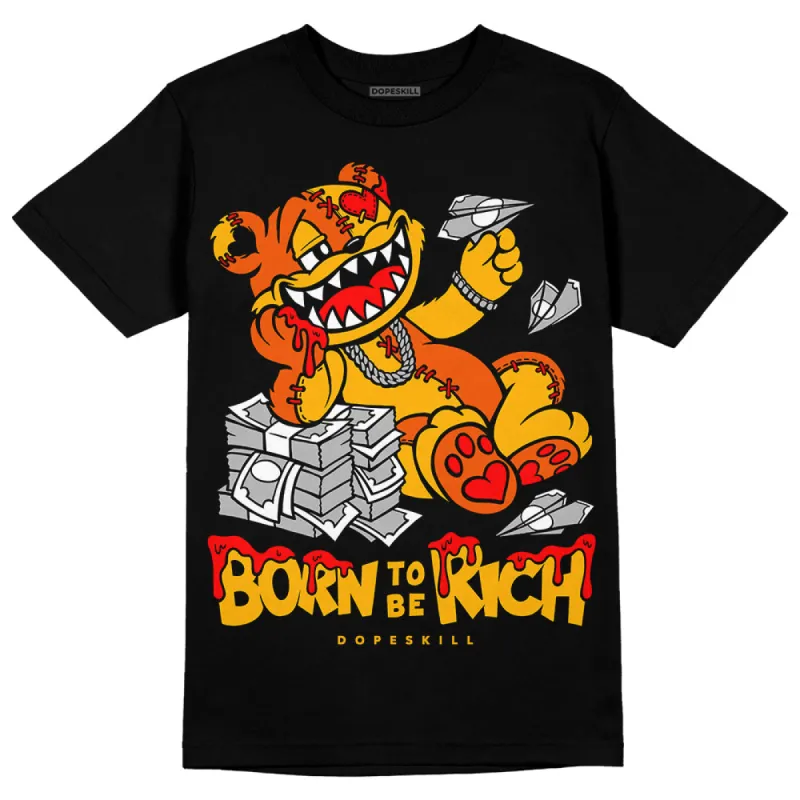 Goldenrod Dunk DopeSkill T-Shirt Born To Be Rich Graphic sold by DopeSkill