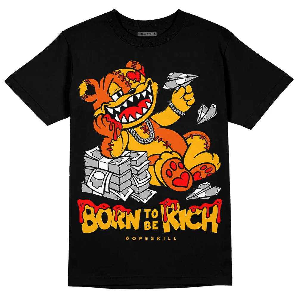 Goldenrod Dunk DopeSkill T-Shirt Born To Be Rich Graphic sold by DopeSkill