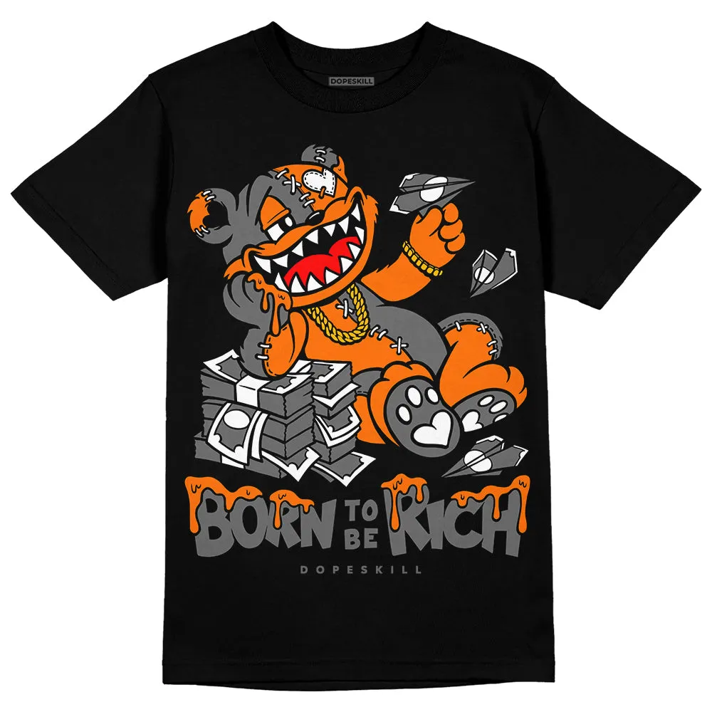 Fear Pack 3s DopeSkill T-Shirt Born To Be Rich Graphic sold by DopeSkill product image thumbnail 2