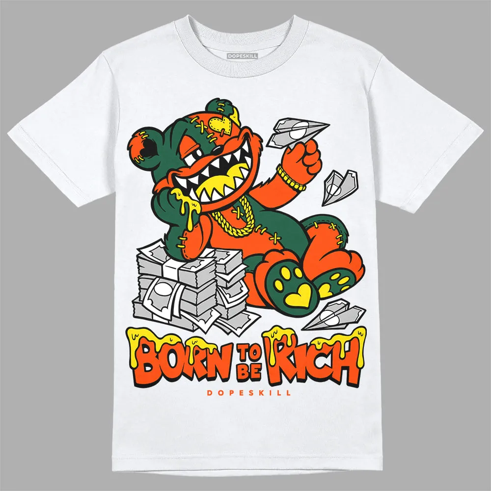 Dunk Team Dark Green Orange DopeSkill T-Shirt Born To Be Rich Graphic sold by DopeSkill