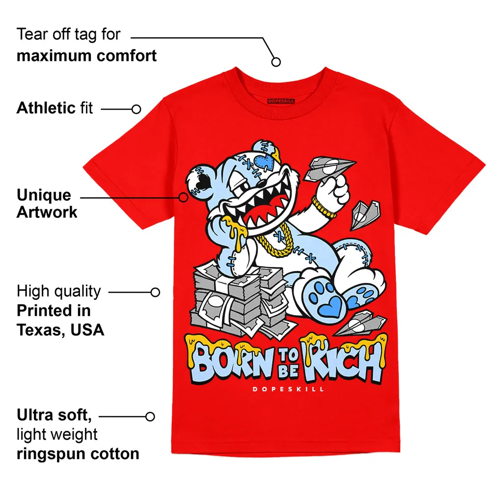 Cherry 11s DopeSkill Varsity Red T-shirt Born To Be Rich Graphic sold by DopeSkill product image thumbnail 2