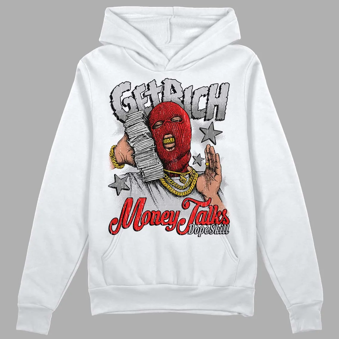 Grey Collection DopeSkill Hoodie Sweatshirt Get Rich Graphic sold by DopeSkill