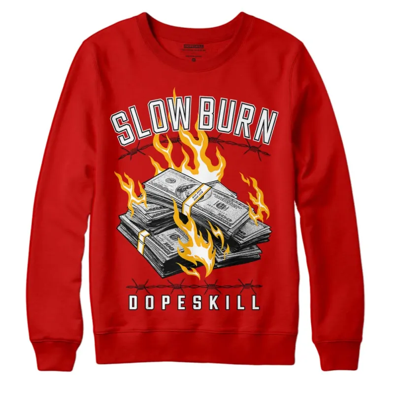 Red Collection DopeSkill Red Sweatshirt Slow Burn Graphic sold by DopeSkill