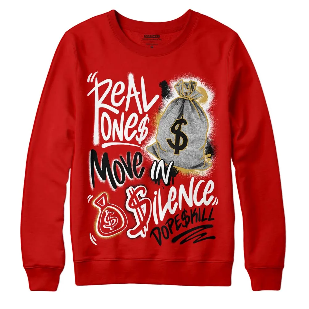Red Collection DopeSkill Red Sweatshirt Real Ones Move In Silence Graphic sold by DopeSkill