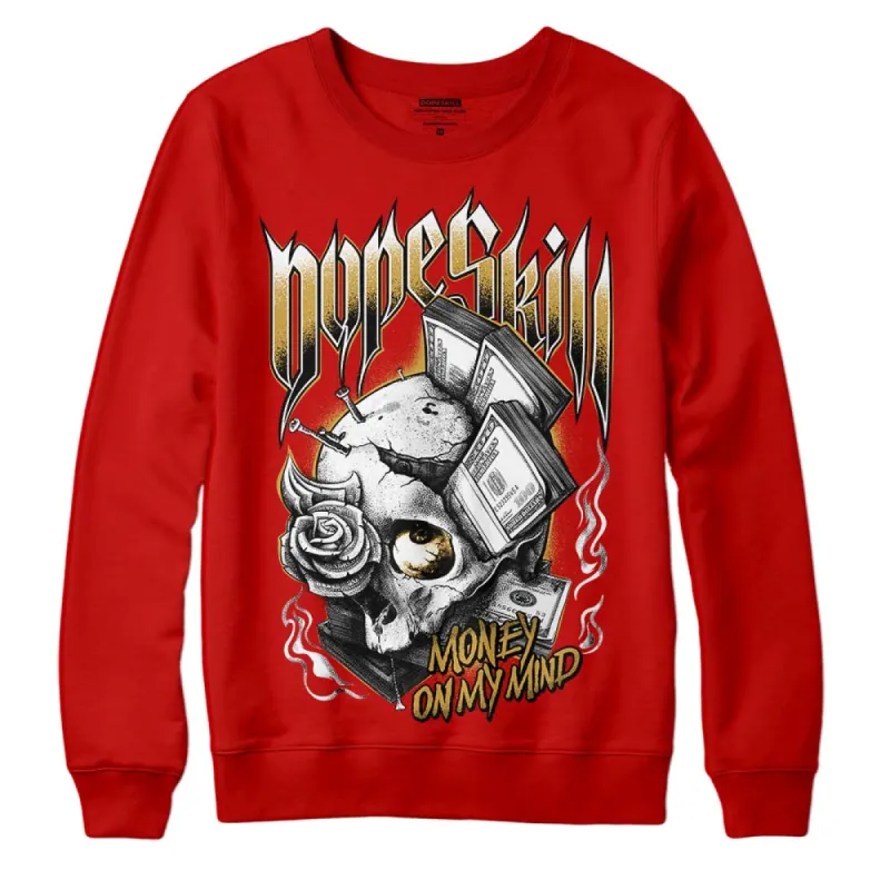 Red Collection DopeSkill Red Sweatshirt Money On My Mind Graphic sold by DopeSkill