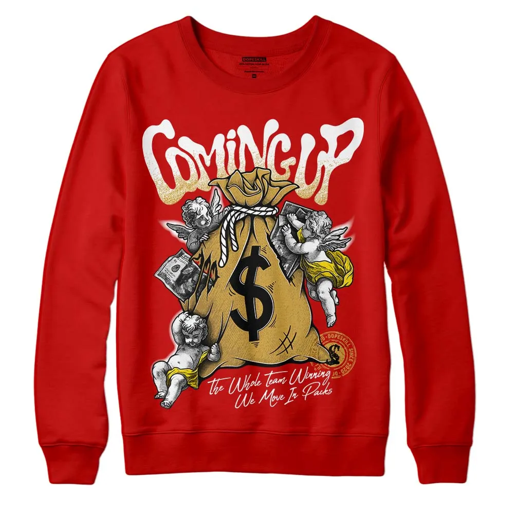 Red Collection DopeSkill Red Sweatshirt Money Bag Coming Up Graphic sold by DopeSkill