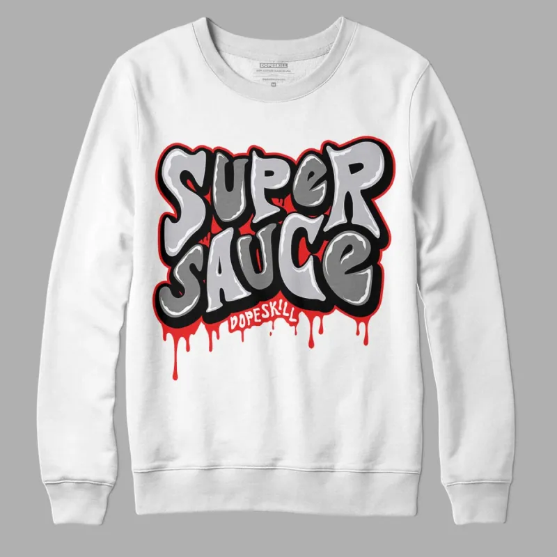 Grey Collection DopeSkill Sweatshirt Super Sauce Graphic sold by DopeSkill