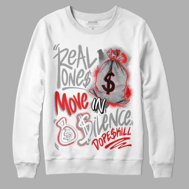 Grey Collection DopeSkill Sweatshirt Real Ones Move In Silence Graphic sold by DopeSkill