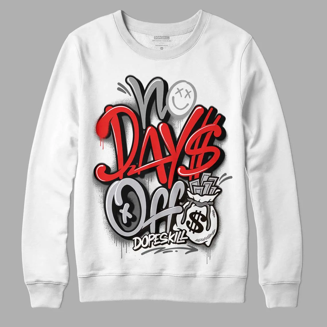 Grey Collection DopeSkill Sweatshirt No Days Off Graphic sold by DopeSkill
