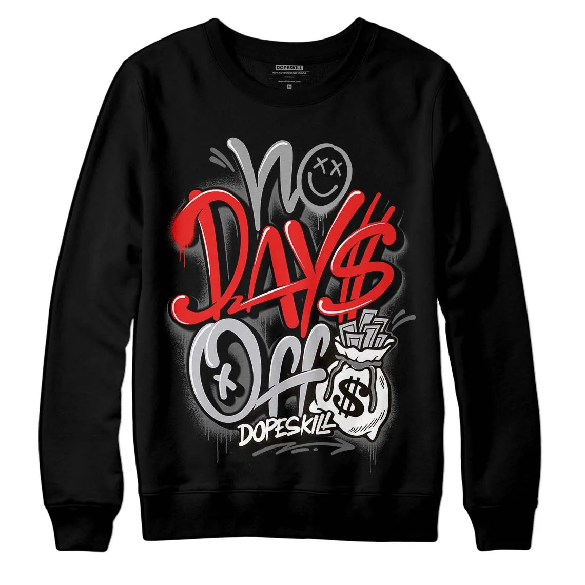 Grey Collection DopeSkill Sweatshirt No Days Off Graphic sold by DopeSkill product image thumbnail 2