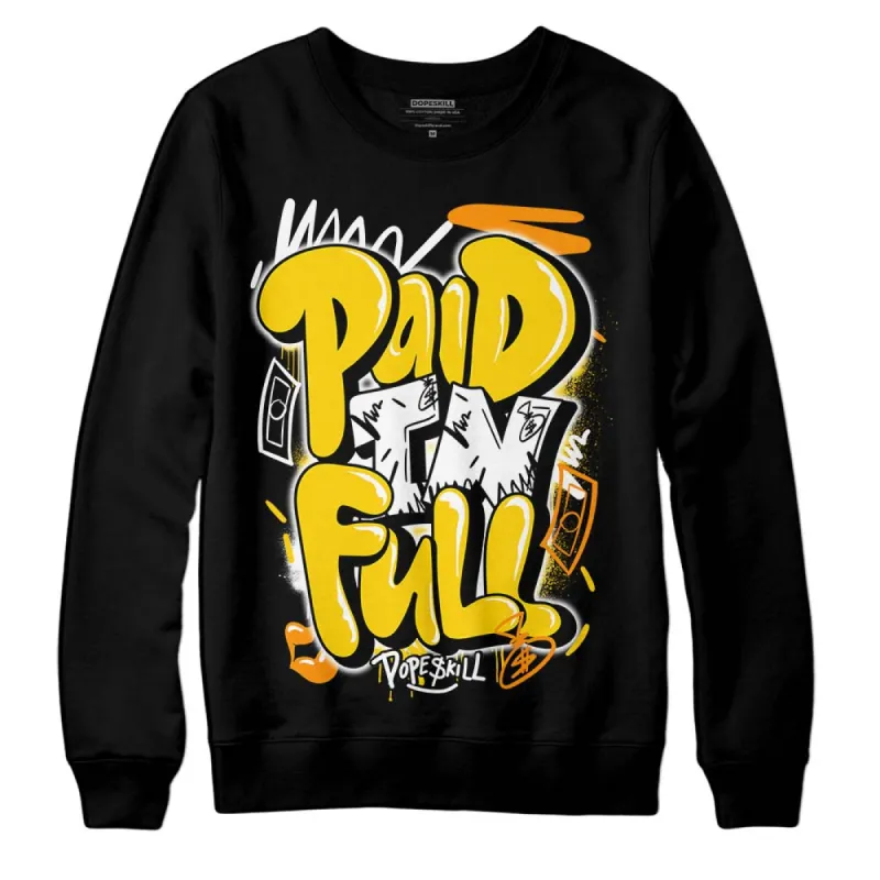 Yellow Ochre 6s DopeSkill Sweatshirt New Paid In Full Graphic sold by DopeSkill
