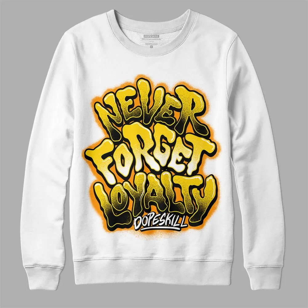 Yellow Ochre 6s DopeSkill Sweatshirt Never Forget Loyalty Graphic sold by DopeSkill product image thumbnail 2