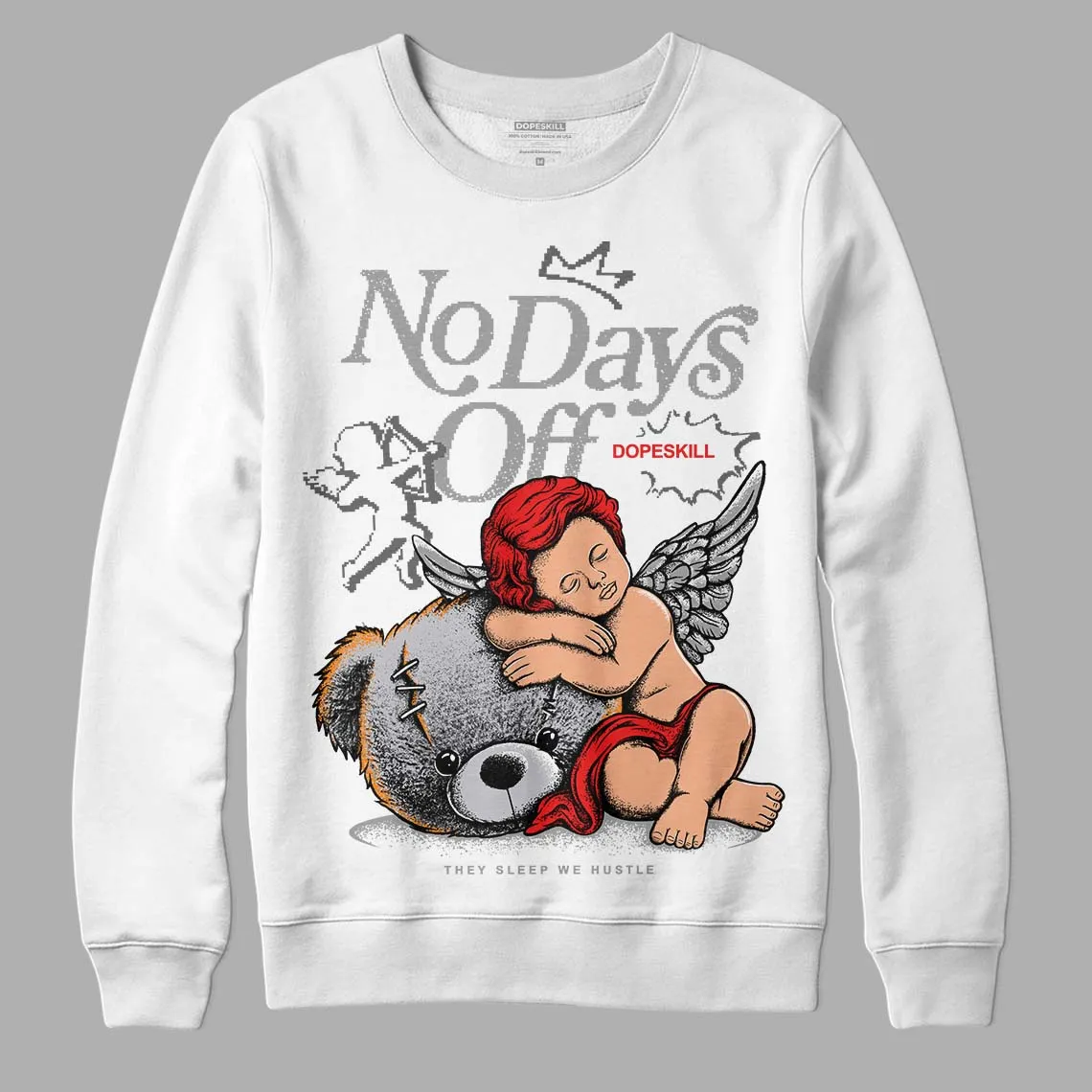 Grey Collection DopeSkill Sweatshirt New No Days Off Graphic sold by DopeSkill