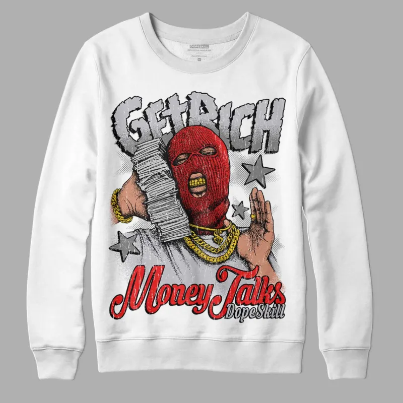 Grey Collection DopeSkill Sweatshirt Get Rich Graphic sold by DopeSkill