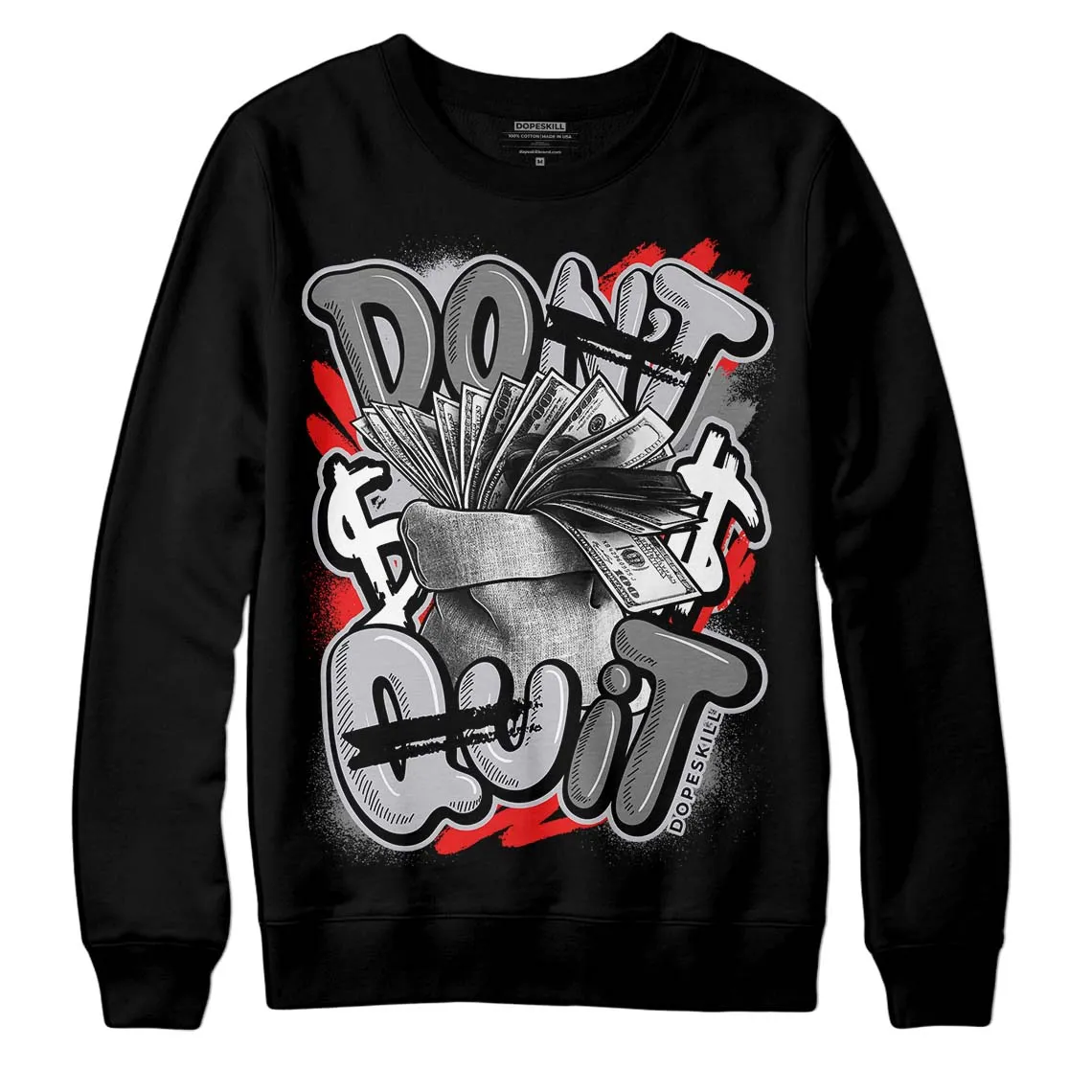 Grey Collection DopeSkill Sweatshirt Don't Quit Graphic sold by DopeSkill product image thumbnail 2