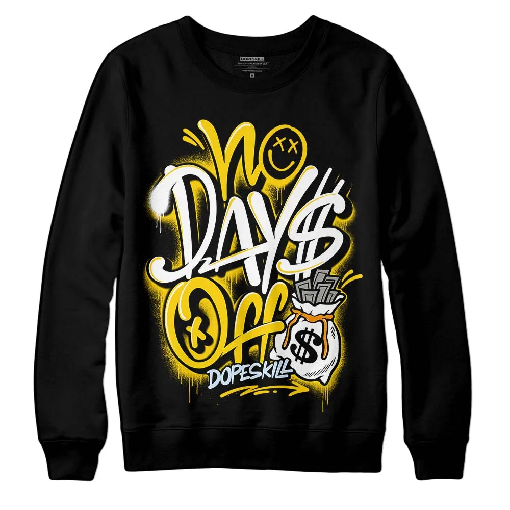 Yellow Ochre 6s DopeSkill Sweatshirt No Days Off Graphic sold by DopeSkill