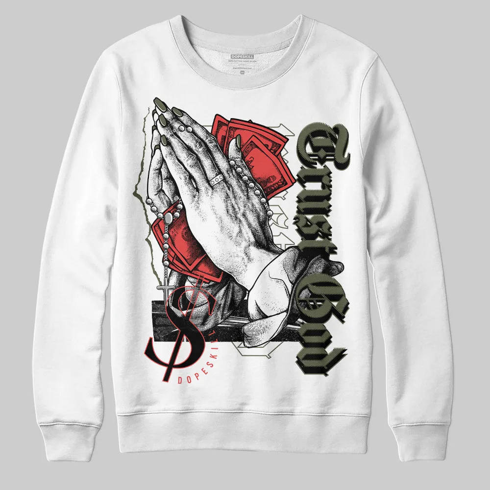 Dunk Mystic Red Cargo Khaki DopeSkill Sweatshirt Trust God Graphic sold by DopeSkill