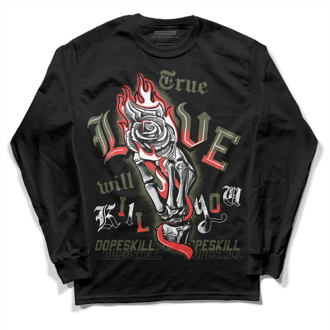 Dunk Mystic Red Cargo Khaki DopeSkill Long Sleeve T-Shirt True Love Will Kill You Graphic sold by DopeSkill product image thumbnail 2