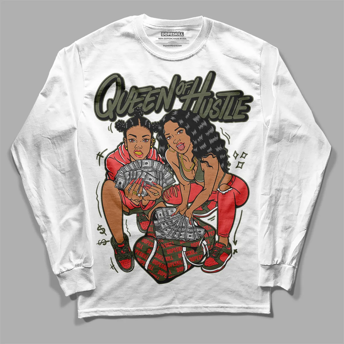 Dunk Mystic Red Cargo Khaki DopeSkill Long Sleeve T-Shirt Queen Of Hustle Graphic sold by DopeSkill
