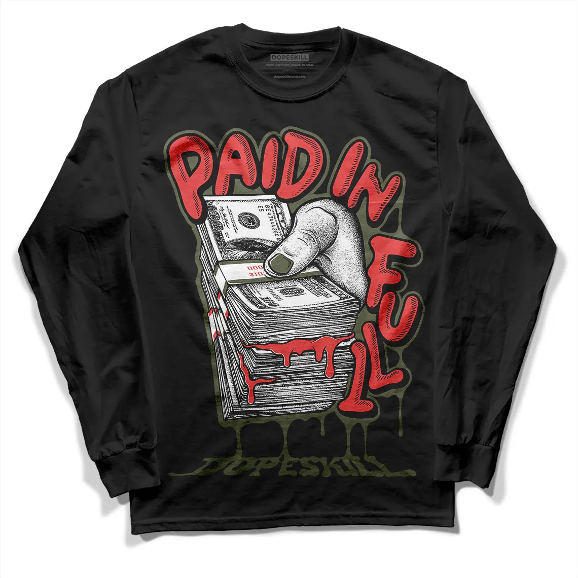 Dunk Mystic Red Cargo Khaki DopeSkill Long Sleeve T-Shirt Paid In Full Graphic sold by DopeSkill product image thumbnail 2