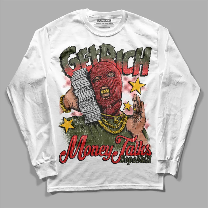 Dunk Mystic Red Cargo Khaki DopeSkill Long Sleeve T-Shirt Get Rich Graphic sold by DopeSkill