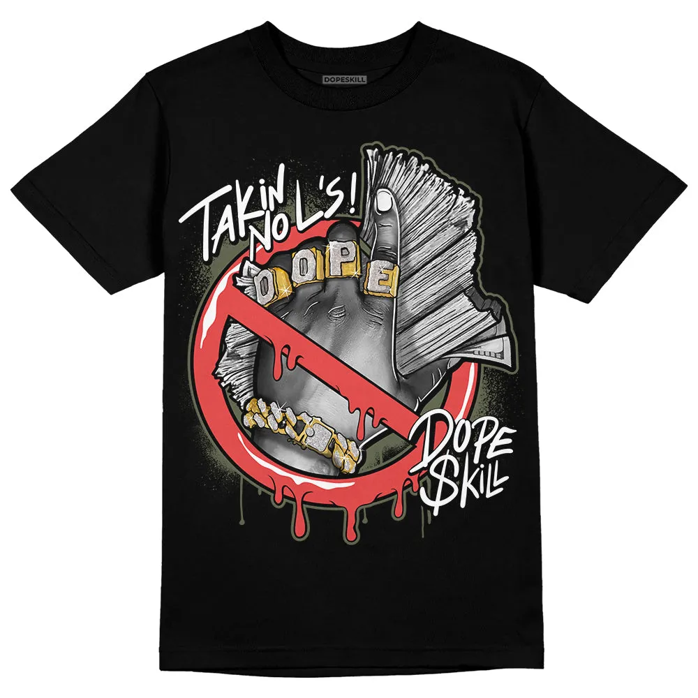 Dunk Mystic Red Cargo Khaki DopeSkill T-Shirt Takin No L's Graphic sold by DopeSkill product image thumbnail 2