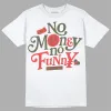 Dunk Mystic Red Cargo Khaki DopeSkill T-Shirt No Money No Funny Graphic sold by DopeSkill